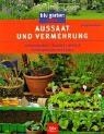 Aussaat und vermehrung - aussaat,